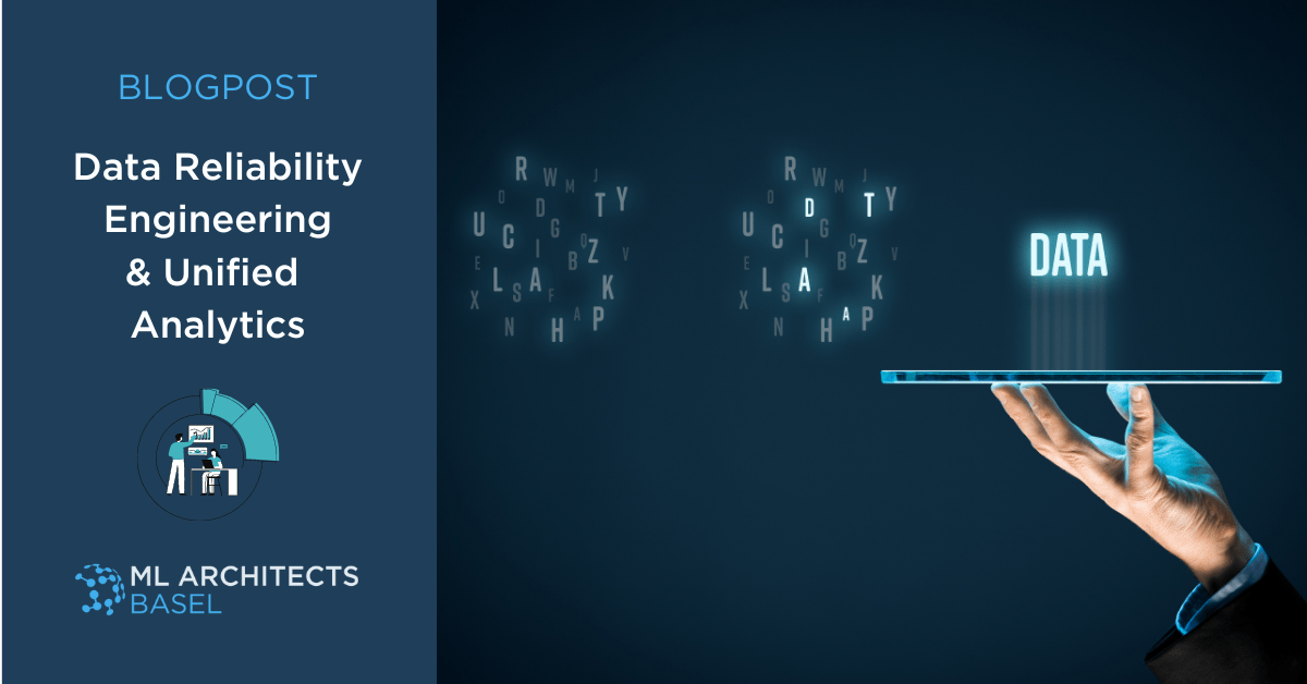 Data Reliability Engineering & Unified Analytics